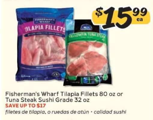 Fisherman's Wharf Tilapia Fillets or Tuna Steak Sushi Grade