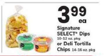 Signature SELECT Dips or Deli Tortilla Chips