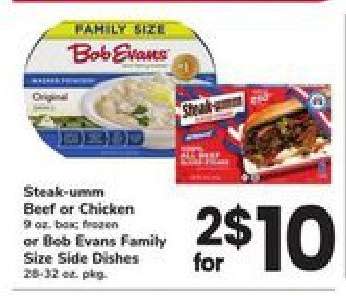 Steak-umm Beef or Chicken or Bob Evans Family Size Side Dishes