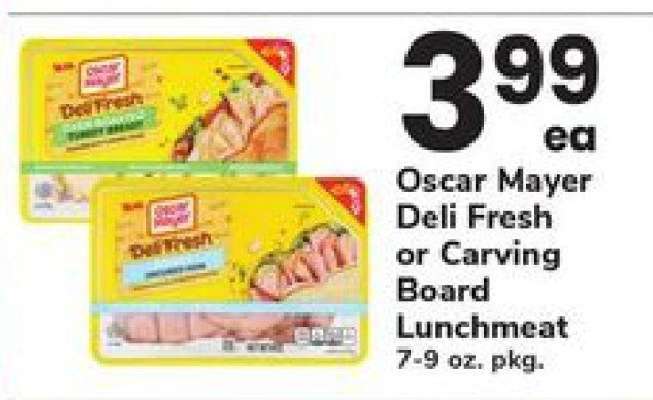 Oscar Mayer Deli Fresh or Carving Board Lunchmeat