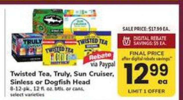 Twisted Tea, Truly, Sun Cruiser, Sinless or Dogfish Head