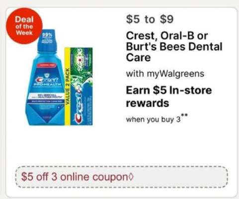 Crest, Oral-B or Burt's Bees Dental Care