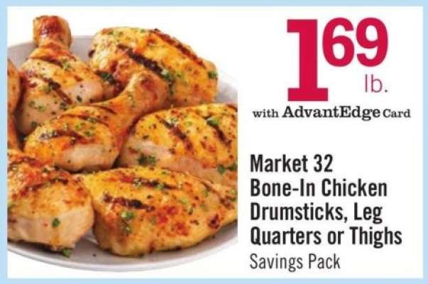 Market 32 Bone-In Chicken Drumsticks, Leg Quarters or Thighs