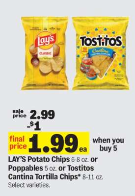 LAY’S Potato Chips or Poppables or Tostitos Cantina Tortilla Chips