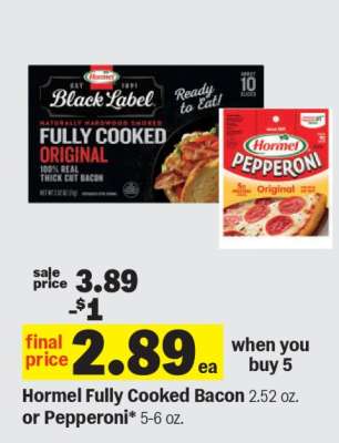Hormel Fully Cooked Bacon or Pepperoni