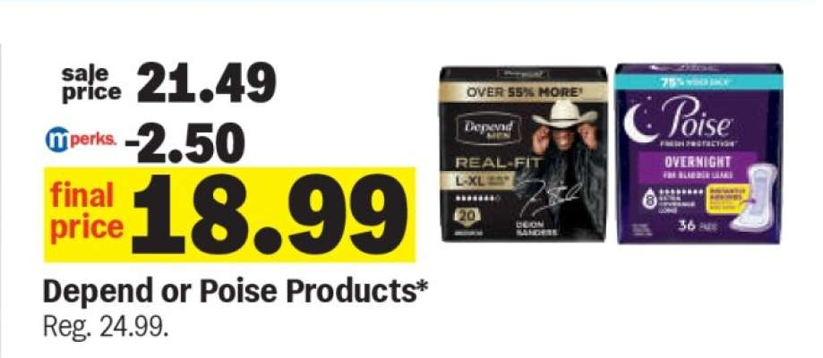 Depend or Poise Products*