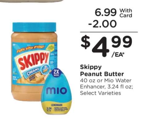 Skippy Peanut Butter or Mio Water Enhancer