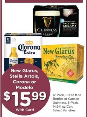 New Glarus, Stella Artois, Corona or Modelo