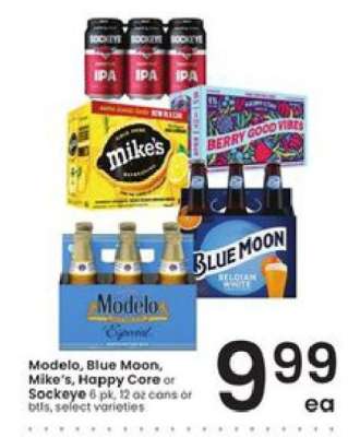 Modelo, Blue Moon, Mike's, Happy Core, Sockeye