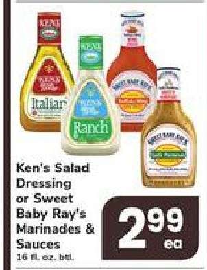 Ken's Salad Dressing or Sweet Baby Ray's Marinades & Sauces