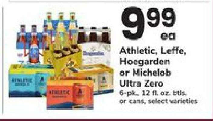 Athletic, Leffe, Hoegarden or Michelob Ultra Zero