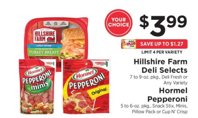Hillshire Farm Deli Selects / Hormel Pepperoni