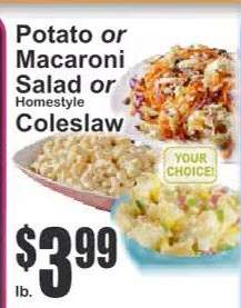 Potato or Macaroni Salad or Homestyle Coleslaw