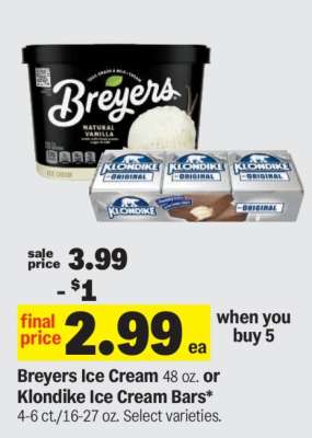 Breyers Ice Cream or Klondike Ice Cream Bars