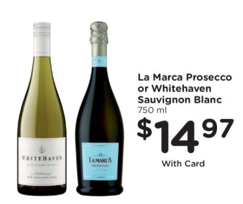 La Marca Prosecco or Whitehaven Sauvignon Blanc