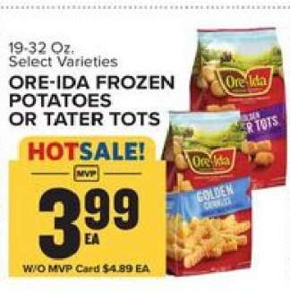 Ore-Ida Frozen Potatoes or Tater Tots