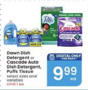 Dawn Dish Detergent or Cascade Auto Dish Detergent, Puffs Tissue