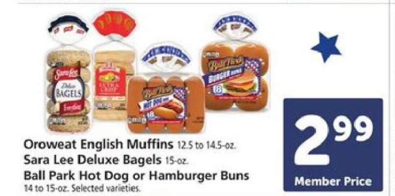 Oroweat English Muffins, Sara Lee Deluxe Bagels, Ball Park Hot Dog or Hamburger Buns