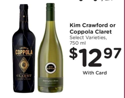 Kim Crawford or Coppola Claret