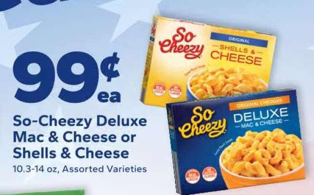 So-Cheezy Deluxe Mac & Cheese or Shells & Cheese