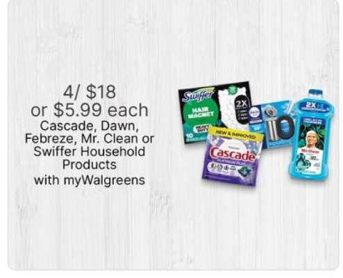 Cascade, Dawn, Febreze, Mr. Clean or Swiffer Household Products