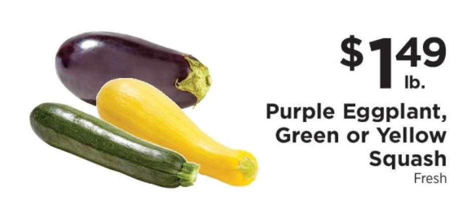 Purple Eggplant, Green or Yellow Squash