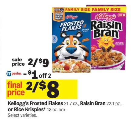 Kellogg’s Frosted Flakes, Raisin Bran, or Rice Krispies