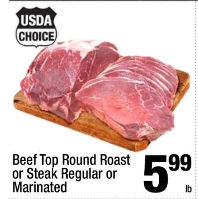 Beef Top Round Roast or Steak