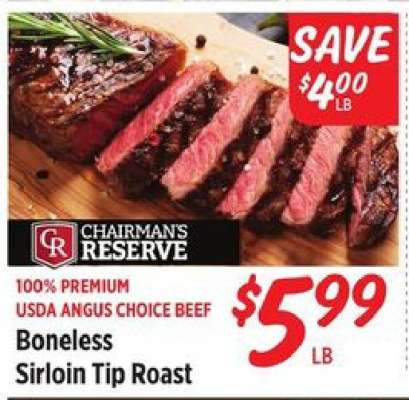 Chairman's Reserve Boneless Sirloin Tip Roast