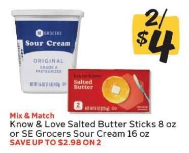 Know & Love Salted Butter Sticks or SE Grocers Sour Cream