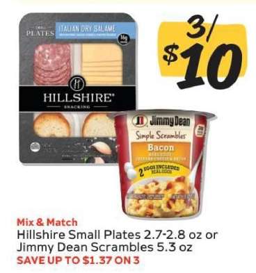 Hillshire Small Plates or Jimmy Dean Scrambles