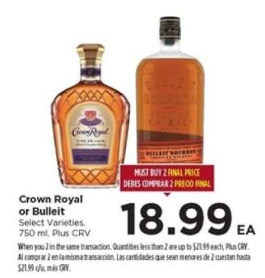 Crown Royal or Bulleit