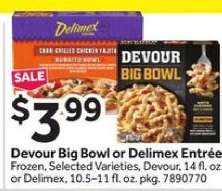 Devour Big Bowl or Delimex Entree