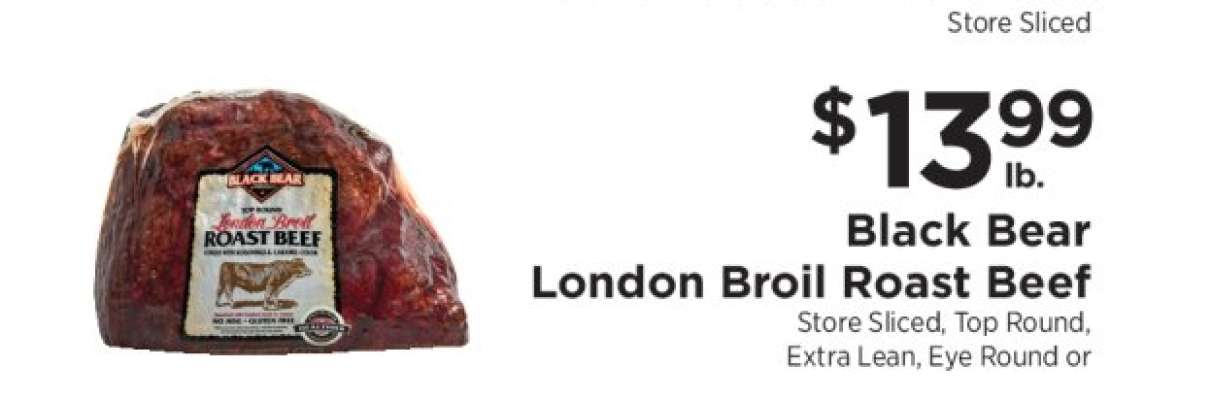 Black Bear London Broil Roast Beef