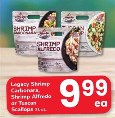 Legacy Shrimp Carbonara, Shrimp Alfredo or Tuscan Scallops
