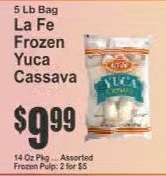 La Fe Frozen Yuca Cassava