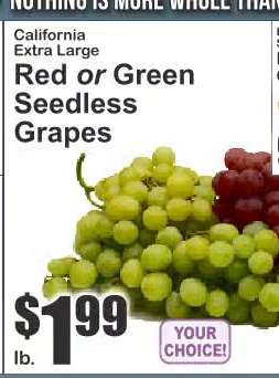 Red or Green Seedless Grapes