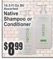 Native Shampoo or Conditioner