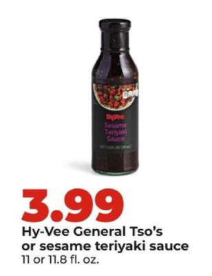 Hy-Vee General Tso’s or sesame teriyaki sauce