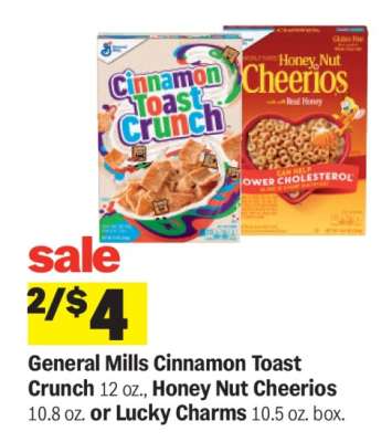 General Mills Cinnamon Toast Crunch, Honey Nut Cheerios, or Lucky Charms