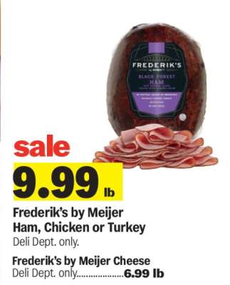 Frederik's by Meijer Ham, Chicken or Turkey