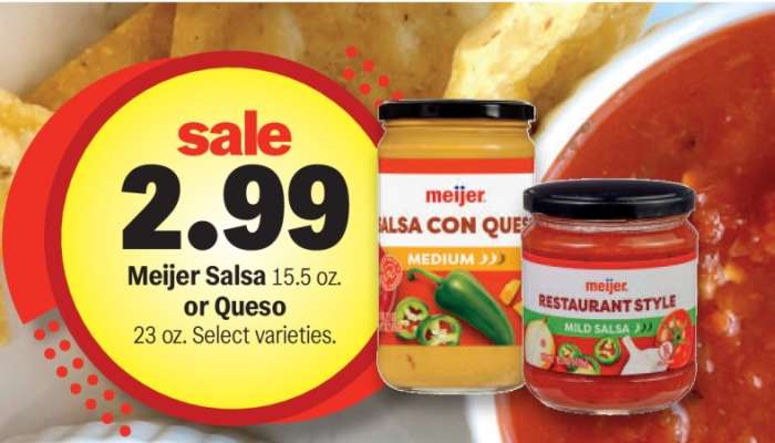 Meijer Salsa or Queso