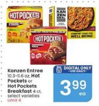 Kanzen Entree or Hot Pockets