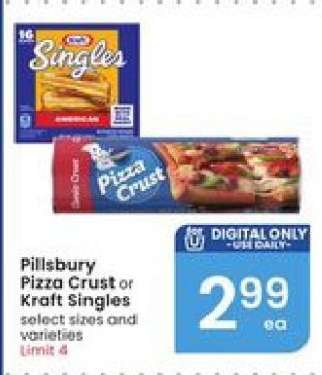 Pillsbury Pizza Crust or Kraft Singles