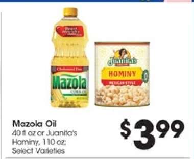 Mazola Oil or Juanita's Hominy