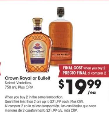 Crown Royal or Bulleit