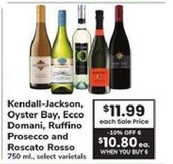 Kendall-Jackson, Oyster Bay, Ecco Domani, Ruffino Prosecco and Roscato Rosso