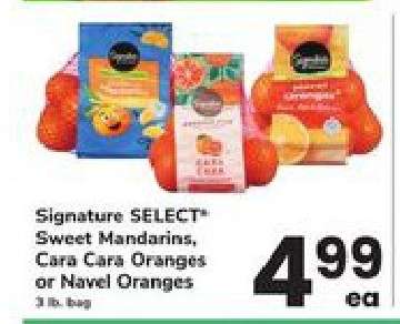 Signature SELECT Sweet Mandarins, Cara Cara Oranges or Navel Oranges