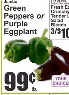 Jumbo Green Peppers or Purple Eggplant