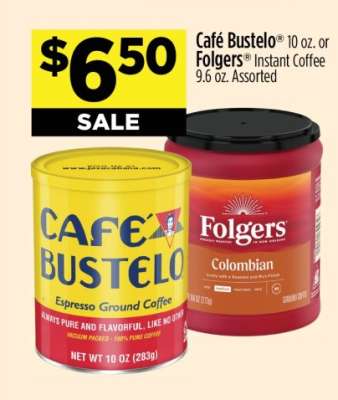 Café Bustelo or Folgers Instant Coffee